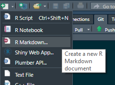 A screenshot of the R Studio IDE's menu to create a new document. 'R Markdown' is third on the list an highlighted with the alt text: 'Create a new R Markdown document' displayed.