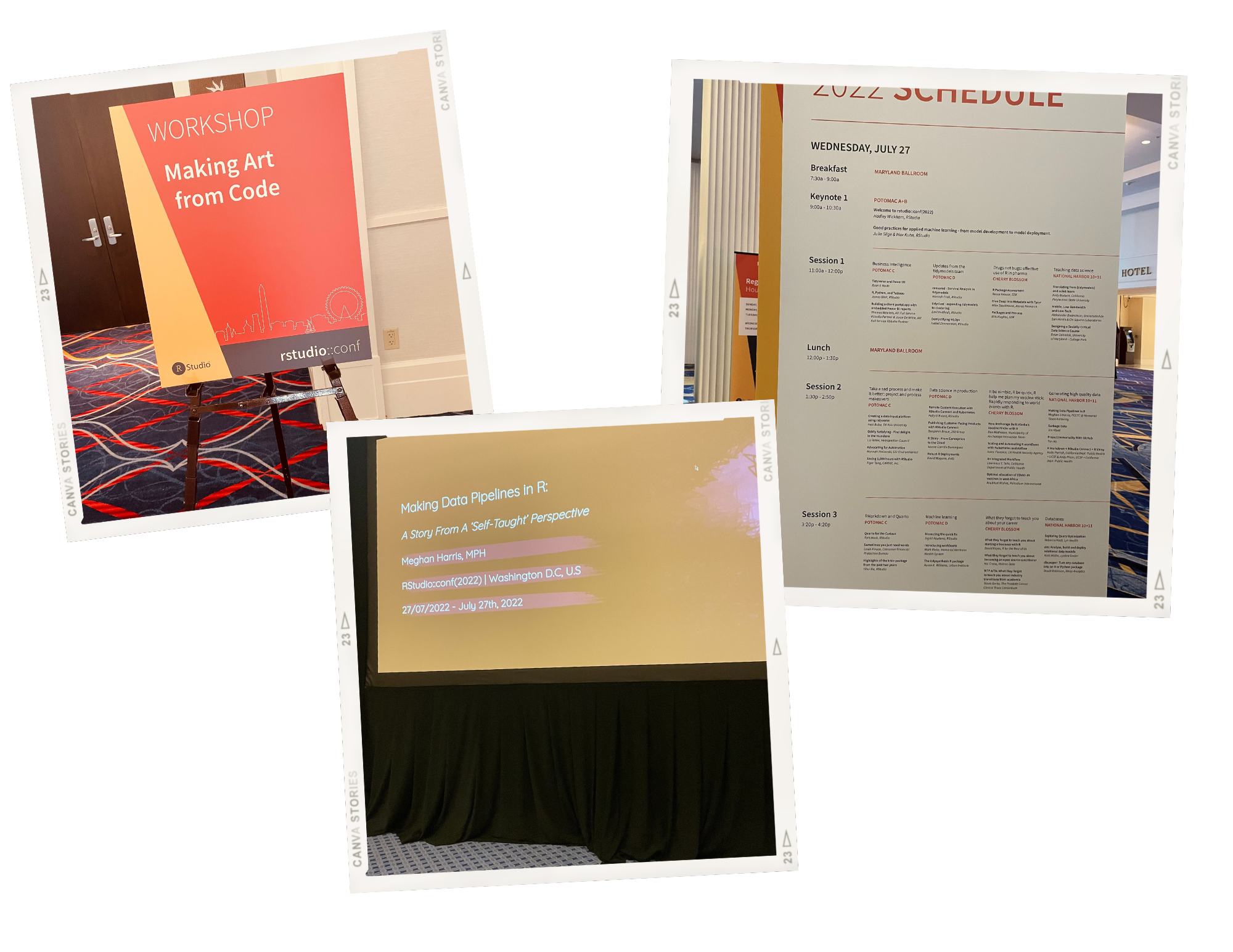 Three pictures I took at RStudio conf 2022. An Orange entry sign of a Workshop title Making Art from Code, a 2022 conference schedule, and the title screen of my conference presentation, Making Data Pipelines in R.